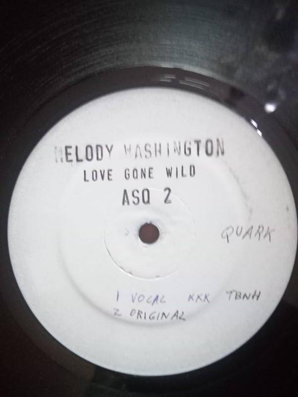 Melody Washington - Love Gone Wild