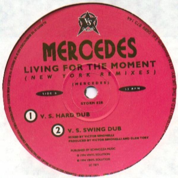 Mercedes - Living For The Moment (New York Remixes)