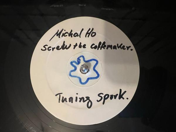 Michal Ho - Screw The Coffeemaker