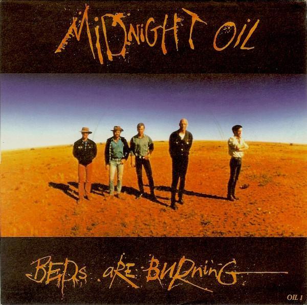 Midnight Oil - Beds Are Burning