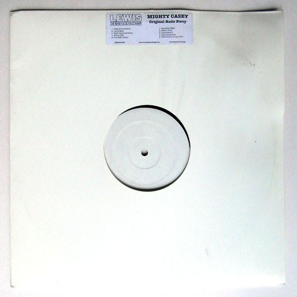 Mighty Casey - Original Rude Bwoy