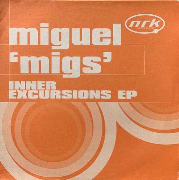 Miguel Migs - Inner Excursions EP