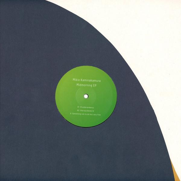 Mikio Kaminakamura - Midmorning EP