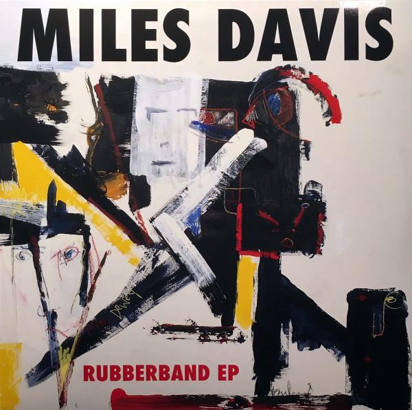 Miles Davis - Rubberband EP