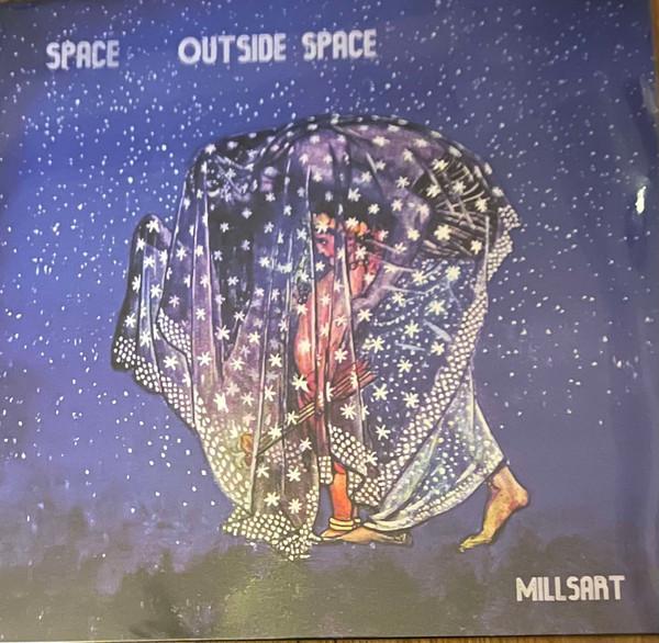 Millsart - Space Outside Space