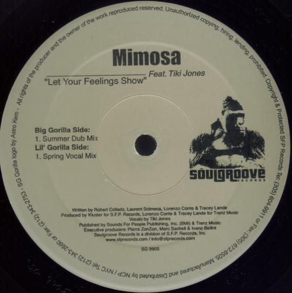 Mimosa, Tiki Jones - Let Your Feelings Show