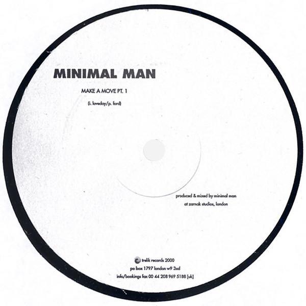 Minimal Man - Make A Move