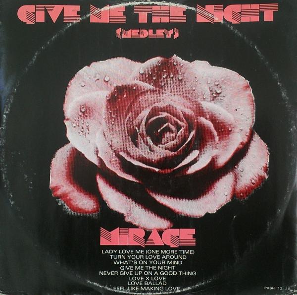 Mirage (12) - Give Me The Night (Medley)