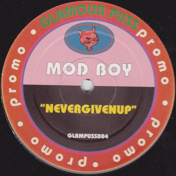 Mod Boy - Nevergivenup