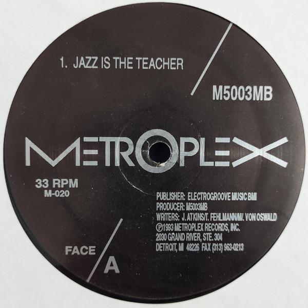 Model 500, 3MB - Jazz Is The Teacher