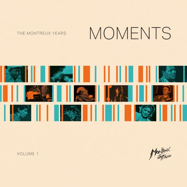  - Moments (The Montreux Years Volume 1)