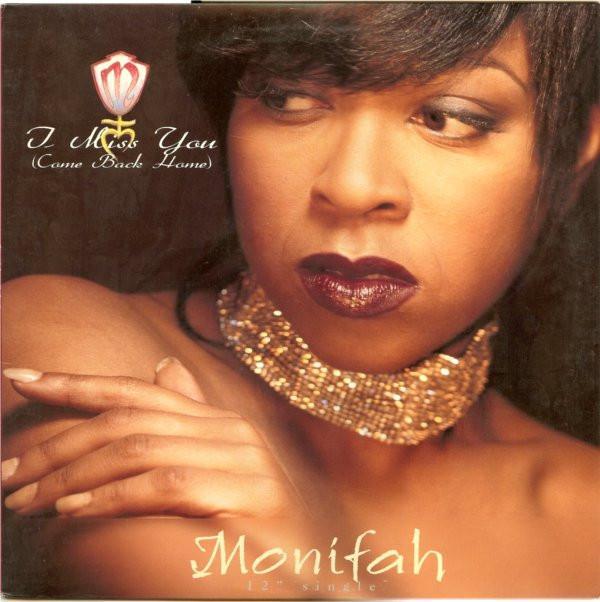 Monifah - I Miss You (Come Back Home)
