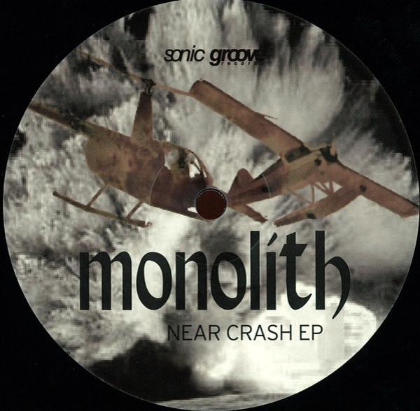 Monolith - Near Crash EP