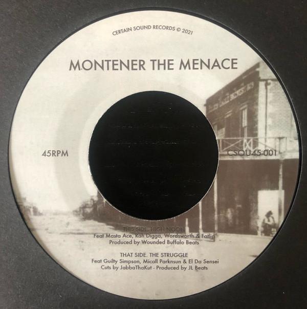 Montener The Menace - High Noon b/w The Struggle