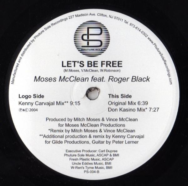 Moses McClean, Roger Black - Let's Be Free