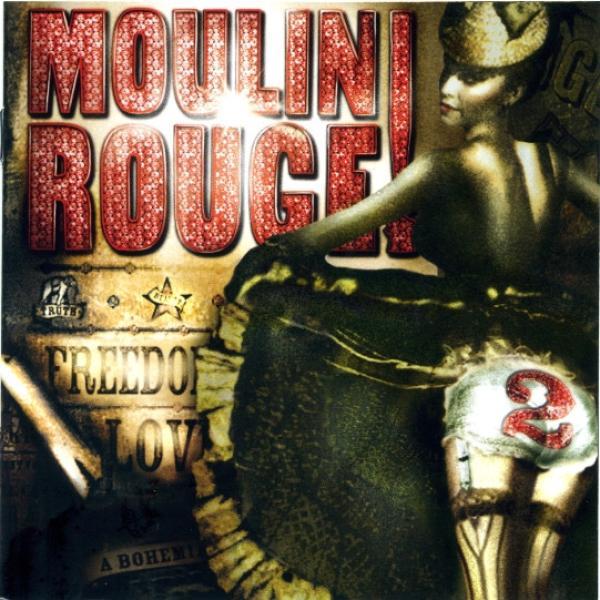  - Moulin Rouge 2 (Music From Baz Luhrmann's Film)