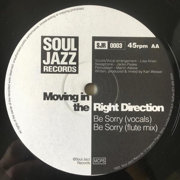 Moving In The Right Direction - Be Sorry