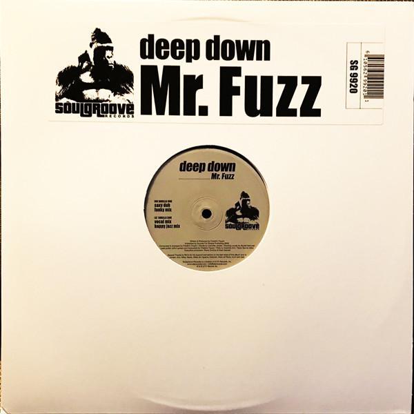 Mr. Fuzz - Deep Down