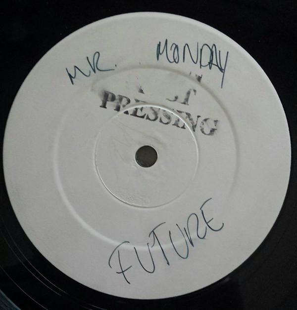 Mr. Monday - Future (Remixes)
