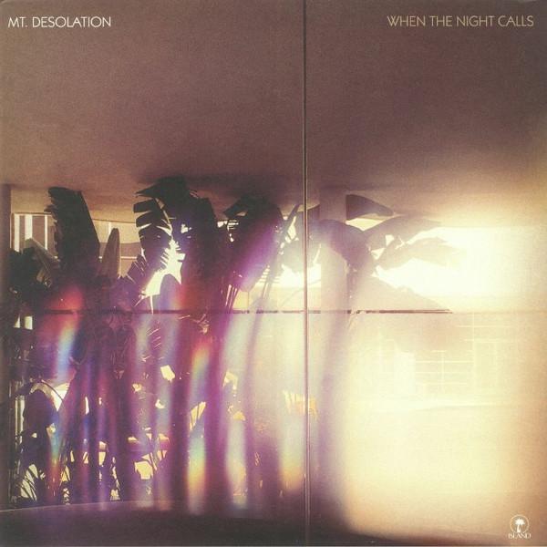 Mt. Desolation - When The Night Calls
