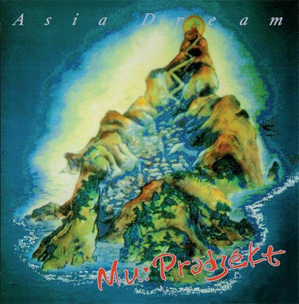 Mu-Project - Asia Dream