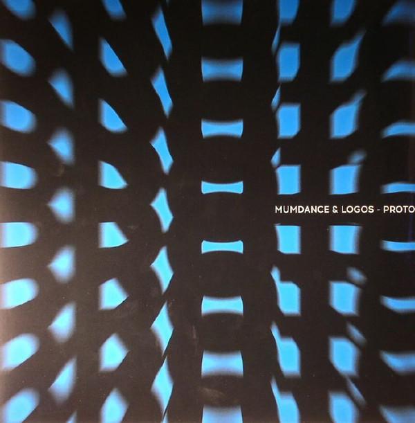 Mumdance, Logos (2) - Proto