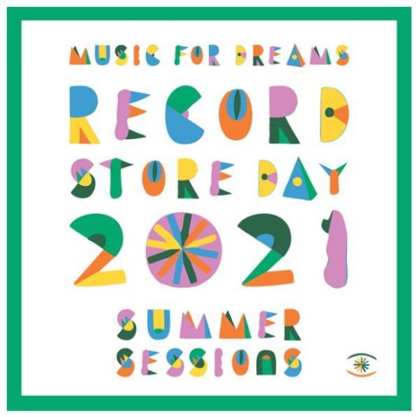  - Music For Dreams Record Store Day 2021 Summer Sessions