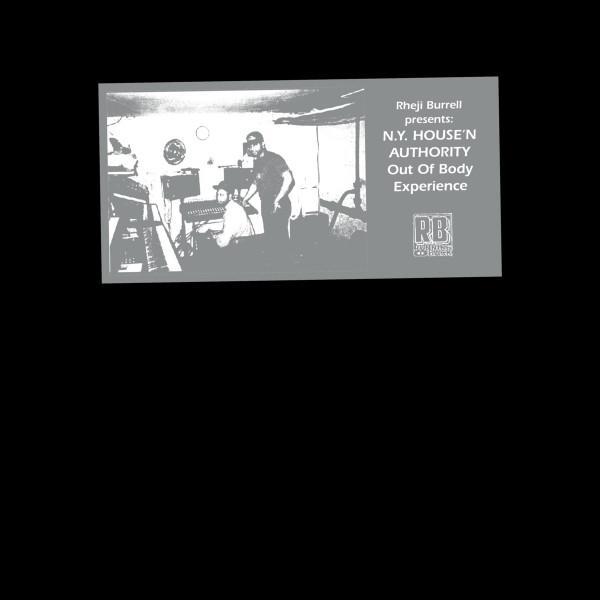 N.Y. House'n Authority, Rheji Burrell - Out Of Body Experience