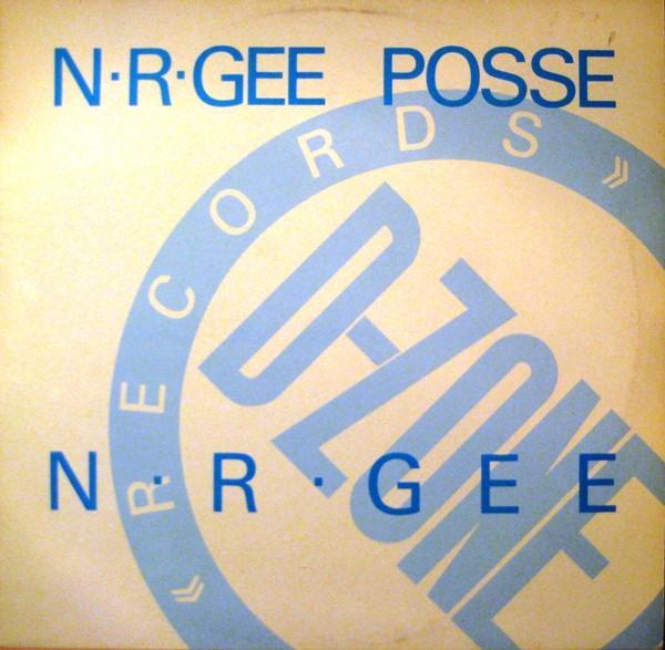N-r-gee Posse - N · R · Gee