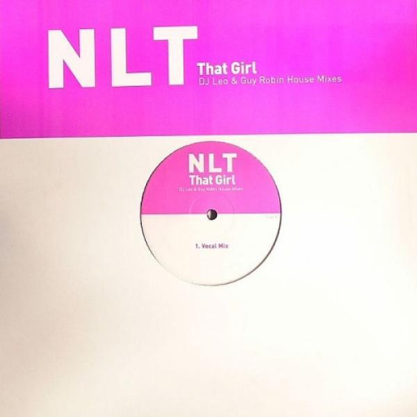 NLT - That Girl (DJ Leo & Guy Robin House Mixes)