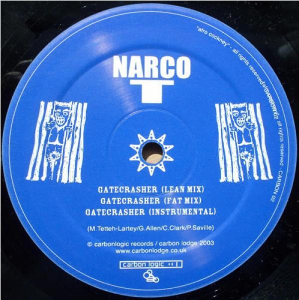 Narco T - Gatecrasher