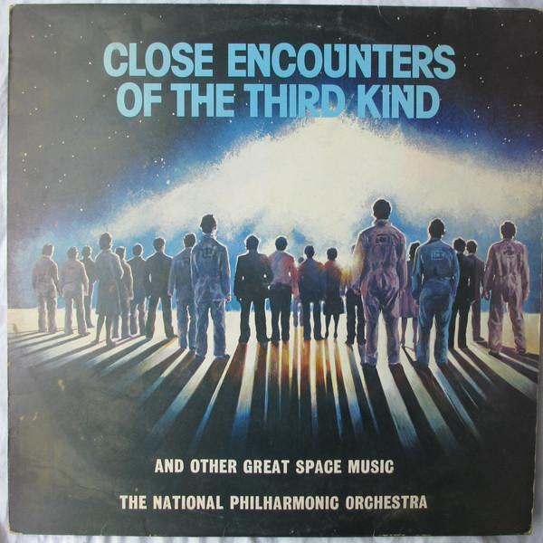 National Philharmonic Orchestra - Close Encounters Of The Third Kind And Other Great Space Music