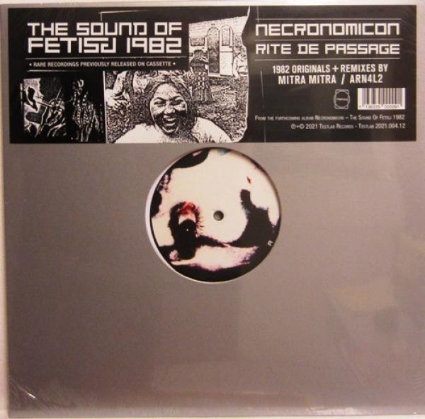 Necronomicon (5), Rite De Passage - The Sound Of Fetisj 1982