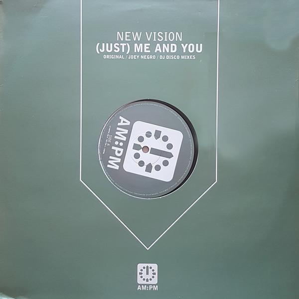 New Vision - (Just) Me And You