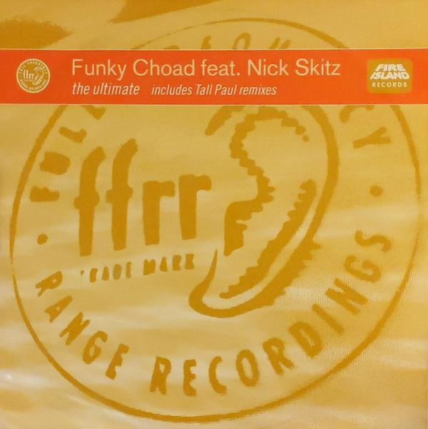 Nick Skitz, Funky Choad - The Ultimate