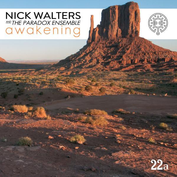 Nick Walters, Paradox Ensemble - Awakening