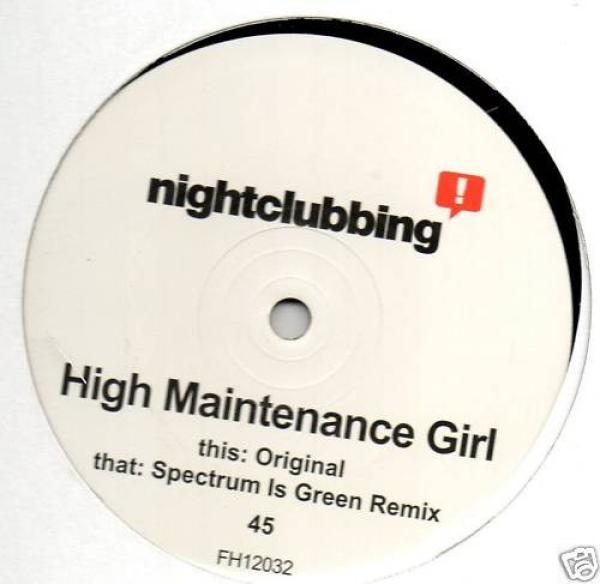 Nightclubbing - High Maintenance Girl