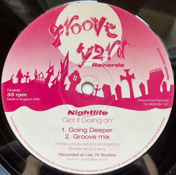 Nightlife (2) - Got It Going On