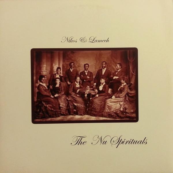 Nikos & Lamech - The Nu Spirituals