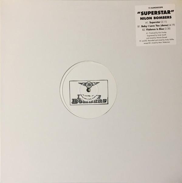 Nilon Bombers - Superstar