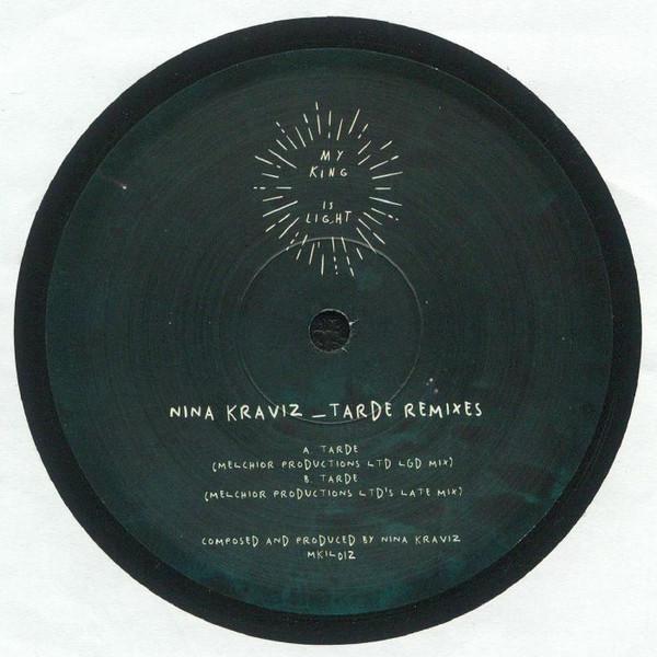 Nina Kraviz - Tarde Remixes