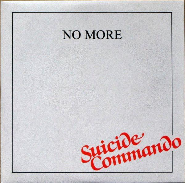 No More - Suicide Commando