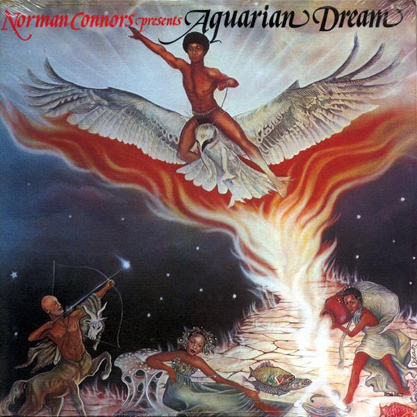 Norman Connors, Aquarian Dream  - Aquarian Dream