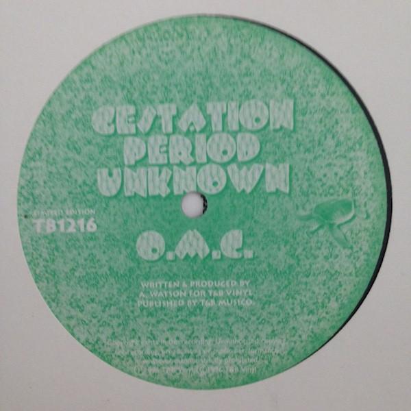 O.M.C. - Gestation Period Unknown