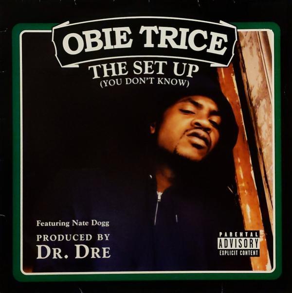 Obie Trice, Nate Dogg - The Set Up (You Don't Know)