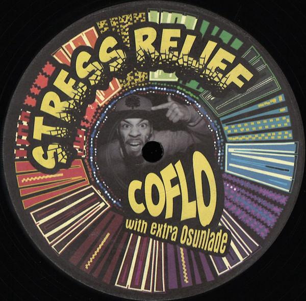 Osunlade, CoFlo - Stress Relief