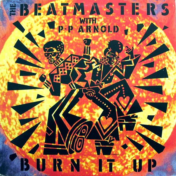 P.P. Arnold, The Beatmasters - Burn It Up