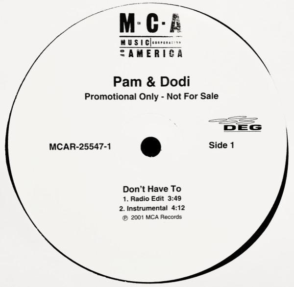 Pam & Dodi - Don't Have To