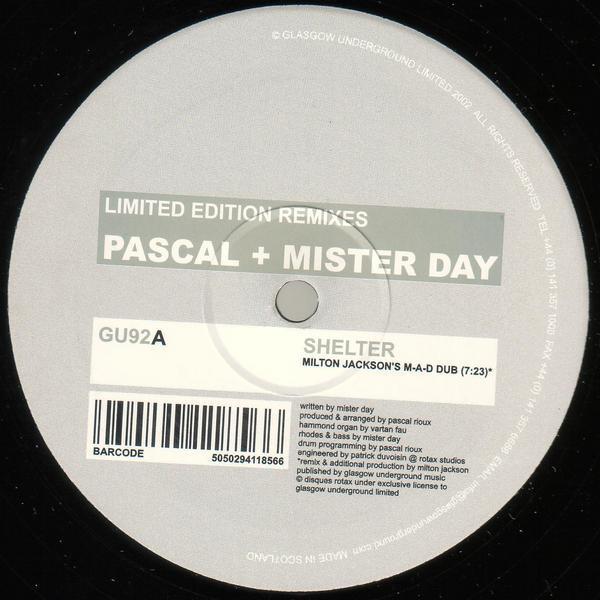 Pascal & Mister Day - Shelter (Remixes)