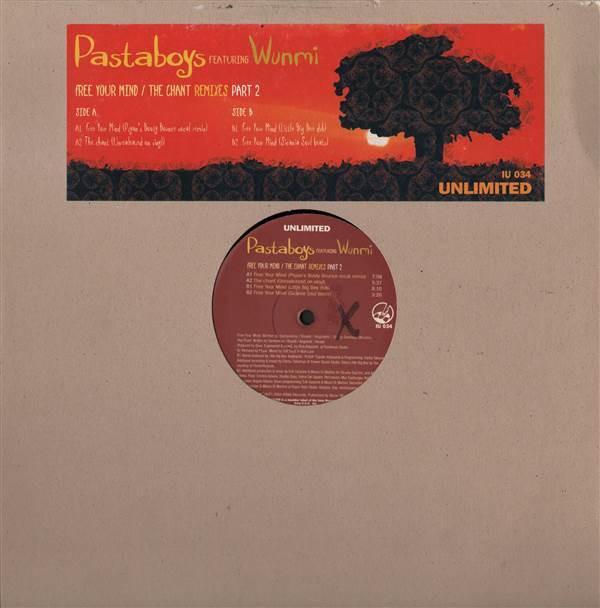 Pastaboys - Free Your Mind / The Chant (Remixes Part 2)